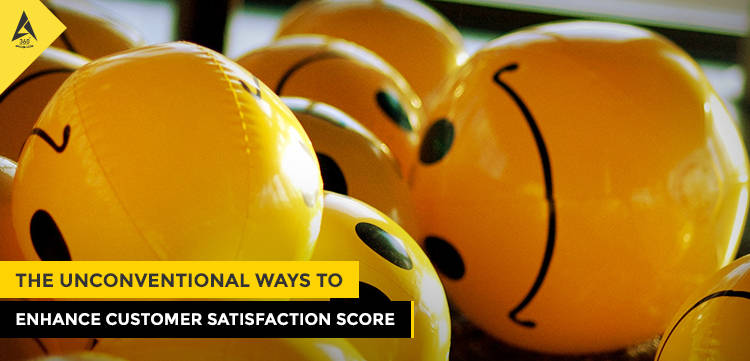 The Unconventional Ways to Enhance Customer Satisfaction Score